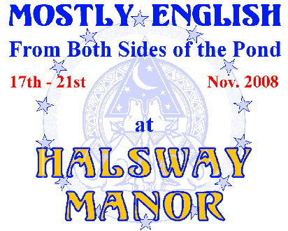 Mostly English 17-21 Nov 2008 at Halsway Manor (15KB)