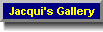 Jacqui's Photo Gallery